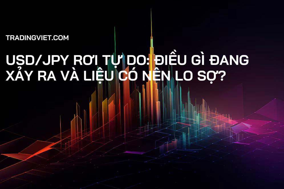 USD/JPY Rơi Tự Do: Điều Gì Đang Xảy Ra và Liệu Có Nên Lo Sợ?